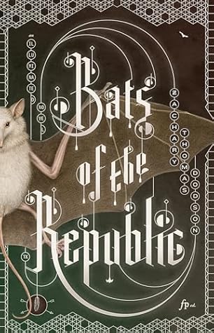 Bats of the Republic