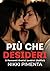 Più che Desideri: 5 Racconti Erotici Lesbici (Saffici) (Italian Edition)