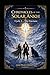Chronicles of the Solar Ankh — Cycle 3: Symbolic Fiction on Meaning, Memory, and the Living Balance of the World (Mémentos Ankh Solaire)