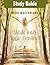 Study Guide - Walk Into Your Healing: A Testimony of the Goodness of God in the Restoration of a Broken Life