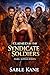 Claimed by the Syndicate Soldiers: A Dark Mafia Why Choose Omegaverse Romance (DARK ALPHAS)