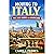 Moving to Italy: The 2026 Guide for Americans: A Practical Step-by-Step Guide to Visas, Cost of Living, Housing, Taxes, and Life in Italy
