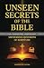 PRUEBA: UNSEEN SECRETS OF T...