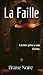 La Faille: Lâcher prise a une forme. (Comme Camille t. 2) (French Edition)