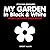 My Garden in Black & White Italian-English: Bilingual High-Contrast Nature Themed Book for Babies and Newborns (High-Contrast Baby Books)