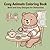 Cozy Animals Coloring Book: Bold and Easy Designs for Relaxation