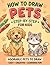 How to Draw Pets for Kids: Step-by-Step Drawing, Practice & Coloring Activities for Beginners | Learn to Draw Dogs, Cats and Adorable Animals Easily