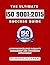 The Ultimate ISO 9001:2015 Success Guide : Achieving Excellence in Quality Management and Continuous Improvement