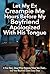 Let My Ex Creampie Me Hours Before My Boyfriend Apologized With His Tongue