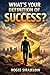What's Your Definition Of Success?