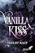 Vanilla kiss (French Edition)
