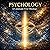 Psychology: A Constraint-First Ontology (Constraint Psychology, Book 1)