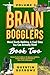 Brain Bogglers: Weird Earth...
