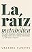 La raíz metabólica: Por qué la obesidad, la diabetes, el cáncer y la fatiga crónica son la misma enfermedad — y qué hacer al respecto (Spanish Edition)