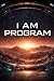 I Am Program