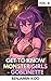 Get to Know Monster Girls - Goblinette: A Wild Fantasy Monster Girl Adventure for Men (Get to Know Monster Girls Series Book 8)