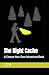 The Night Cache: A Choose Your Own Adventure Book