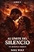 Al Límite del Silencio: Un Romance Therian (Libro 3) (Spanish Edition)