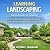 LEARNING LANDSCAPING by Diverne J. Ingraham