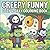Creepy Funny: Cozy & Silly Coloring Book for Adults and Teens with 45 Cute Spooky Characters in Hilarious Situations