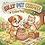Silly Pet Crimes Coloring Book: Funny Animal Mischief & Cute Pets Causing Chaos: A Fun and Easy Coloring Book for Kids and Adults Featuring Cute ... (Silly Animal Crimes Coloring Series)