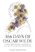 366 Days Of Oscar Wilde: A ...