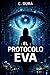 El Protocolo EVA: Cuando la inteligencia artificial empieza a preguntar. (Spanish Edition)