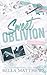 Sweet Oblivion (Love & Legacy)