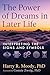 The Power of Dreams in Later Life: Interpreting the Signs and Symbols