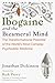 Ibogaine and the Bicameral ...