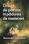 Greu de pătruns î...