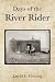 Days of the River Rider