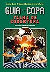 Guia da Copa Falh...