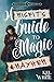 A Misfit's Guide to Magic a...