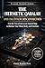 The Hermetic Qabalah and the Inner Disconnection: Use the Tree of Life as an Ancient Map to Balance Your Mind, Body, and Emotions (Classic Wisdom)