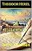 LOS DIARIOS COMPLETOS DE THEODOR HERZL: Tercer Volumen (Spanish Edition)