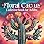 Floral Cactus Coloring Book for Adults: Beautiful Succulent designs| Cactus Colouring Mandala & landscapes| Mindful easy patterns| Floral arrangement| ... men| Healthy habits| Avoid screen fatigue