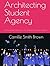 Architecting Student Agency: A Revolutionary Framework for Post-Pandemic Educational Excellence