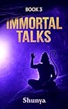 Immortal Talks: B...