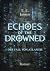 Echoes of the Drowned: Der ...