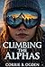 Climbing the Alphas: A Why ...