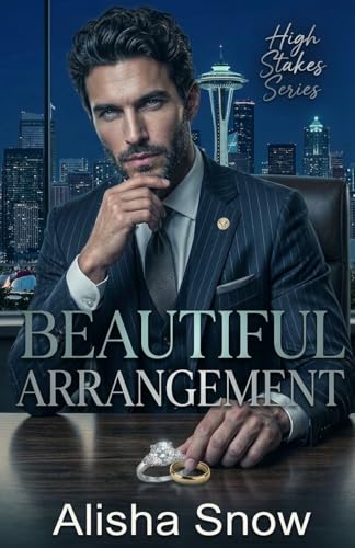 Beautiful Arrangement - Una novela romántica con un matrimonio falso (Altas Apuestas nº 2) (Spanish Edition)