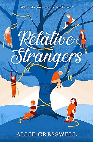 Relative Strangers: A British Family Story