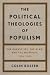 The Political Theologies of...