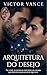 Arquitetura do desejo (Portuguese Edition)