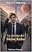 Le dernier des Moïse Kahn (French Edition)