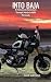 Into Baja: A Motorcycle Adv...