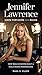 JENNIFER LAWRENCE: Made for More Than the Rules: How Bold Choices Built a Hollywood Powerhouse