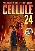 Cellule 24 - tome 5 - Le cercle noir