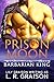 Prison Moon - Barbarian King